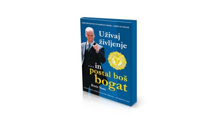 uzivaj-zivljenje-in-posta-bos-bogat